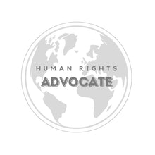 Load image into Gallery viewer, Human Rights Advocate Sticker
