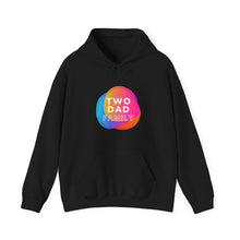 Load image into Gallery viewer, Two Dad Family Hoodie

