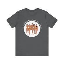 Load image into Gallery viewer, Not Your Body, Not Your Decision Graphic T-Shirt

