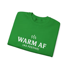 Load image into Gallery viewer, WARM AF (as festive) Holiday Crewneck
