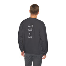Load image into Gallery viewer, Mental Health IS Health Crew
