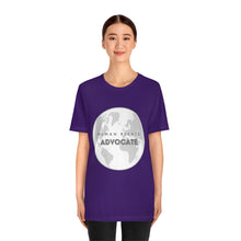 Load image into Gallery viewer, Human Rights Advocate T-Shirt
