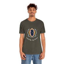 Load image into Gallery viewer, My Body, My Choice T-Shirt
