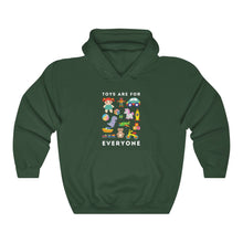 Load image into Gallery viewer, Toys Are For Everyone Hoodie
