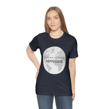 Load image into Gallery viewer, Human Rights Advocate T-Shirt
