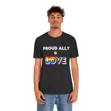 Load image into Gallery viewer, Proud Ally of Love T-Shirt
