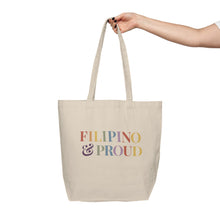 Load image into Gallery viewer, “Filipino &amp; Proud” Tote
