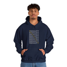 Load image into Gallery viewer, Equality Hoodie
