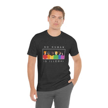 Load image into Gallery viewer, No Human is Illegal T-Shirt
