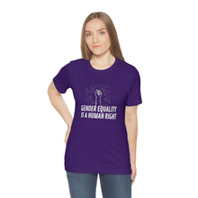 Load image into Gallery viewer, Gender Equality is a Human Right T-Shirt
