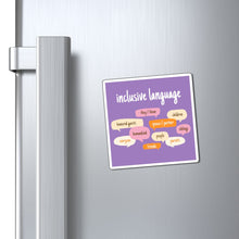 Load image into Gallery viewer, Inclusive Language Magnet
