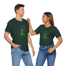 Load image into Gallery viewer, BIG DILL ENERGY
