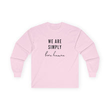 Load image into Gallery viewer, Born Human Long Sleeve Graphic T-Shirt
