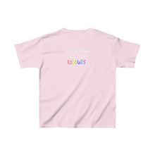 Load image into Gallery viewer, “Don’t Let Anyone Mute Your Colours” Kids Tee
