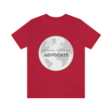 Load image into Gallery viewer, Human Rights Advocate T-Shirt
