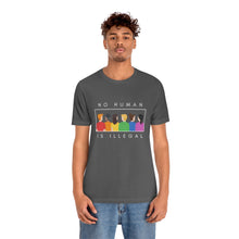 Load image into Gallery viewer, No Human is Illegal T-Shirt
