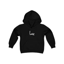 Load image into Gallery viewer, “Love” Youth Hoodie
