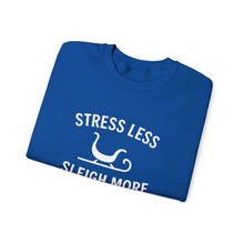 Load image into Gallery viewer, Stress Less, Sleigh More Christmas Crew

