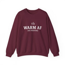 Load image into Gallery viewer, WARM AF (as festive) Holiday Crewneck
