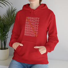 Load image into Gallery viewer, Equality Hoodie
