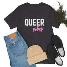Load image into Gallery viewer, Queer Vibes T-Shirt
