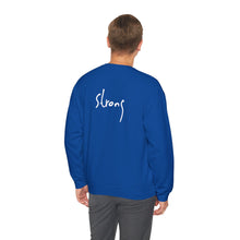 Load image into Gallery viewer, "I AM STRONG" Crew, by Linda

