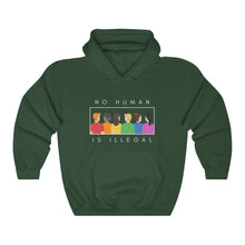 Load image into Gallery viewer, No Human is Illegal Hoodie
