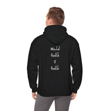 Load image into Gallery viewer, Mental Health IS Health
