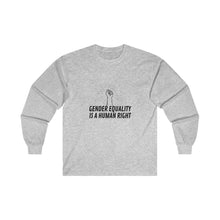 Load image into Gallery viewer, Gender Equality Long Sleeve T-Shirt
