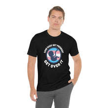 Load image into Gallery viewer, Some Dads Get Pregnant T-Shirt
