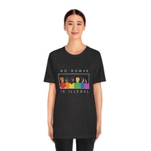 Load image into Gallery viewer, No Human is Illegal T-Shirt
