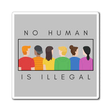 Load image into Gallery viewer, No Human is Illegal Magnet
