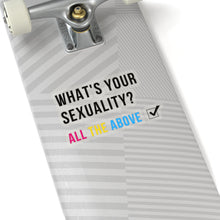 Load image into Gallery viewer, What's Your Sexuality Sticker
