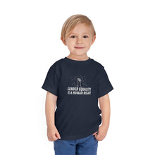Load image into Gallery viewer, Gender Equality is a Human Right Toddler T-Shirt
