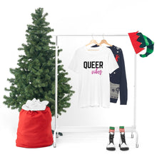 Load image into Gallery viewer, Queer Vibes T-Shirt
