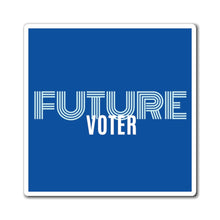 Load image into Gallery viewer, Future Voter Magnet
