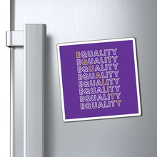 Load image into Gallery viewer, Equality Magnet

