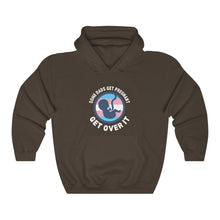 Load image into Gallery viewer, Some Dads Get Pregnant Hoodie
