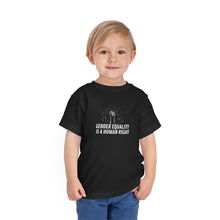 Load image into Gallery viewer, Gender Equality is a Human Right Toddler T-Shirt

