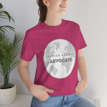 Load image into Gallery viewer, Human Rights Advocate T-Shirt
