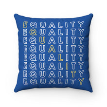Load image into Gallery viewer, Equality Throw Pillow
