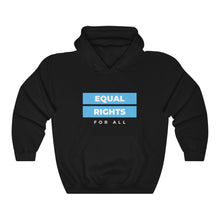 Load image into Gallery viewer, Equal Rights for All Hoodie
