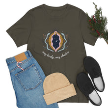 Load image into Gallery viewer, My Body, My Choice T-Shirt
