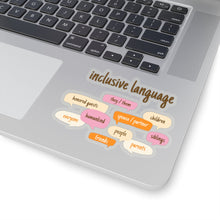 Load image into Gallery viewer, Inclusive Language Sticker
