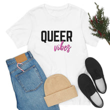 Load image into Gallery viewer, Queer Vibes T-Shirt
