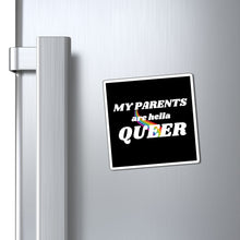 Load image into Gallery viewer, Queer Parents Magnet
