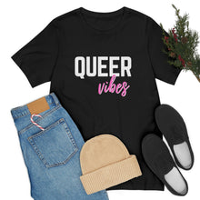 Load image into Gallery viewer, Queer Vibes T-Shirt
