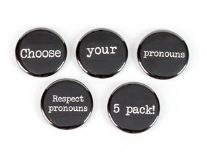 5 Pack Pronouns! LGBTQ Pride: Pinback Buttons or Strong Ceramic Magnets