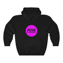 Load image into Gallery viewer, Pink is for Boys Hoodie
