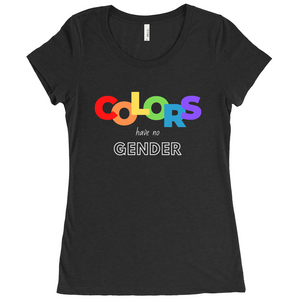 Colors Have No Gender Fitted T-Shirt